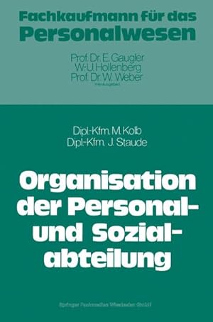 Bild des Verkufers fr Die Organisation der Personal- und Sozialabteilung zum Verkauf von BuchWeltWeit Ludwig Meier e.K.