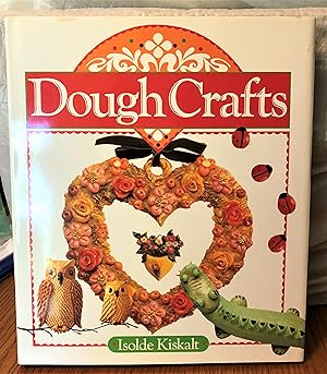Seller image for Dough Crafts for sale by Old Lady Who?