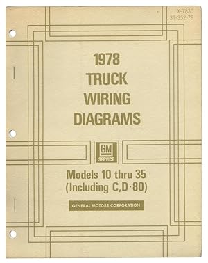 Image du vendeur pour 1978 Truck Wiring Diagrams: Models 10 thru 35 (Including C, D-80). mis en vente par The Bookworm