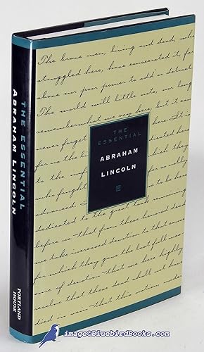 The Essential Abraham Lincoln