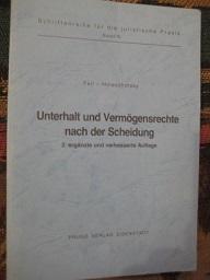 Seller image for Unterhalt und Vermgensrechte nach der Scheidung for sale by Alte Bcherwelt