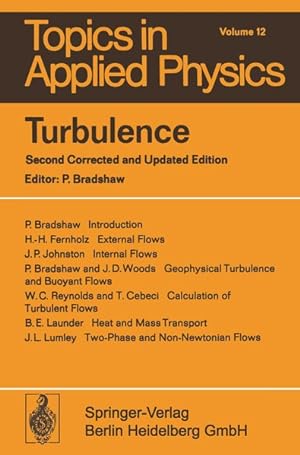 Bild des Verkufers fr Turbulence. Topics in applied Physics ; Vol. 12. zum Verkauf von Antiquariat Thomas Haker GmbH & Co. KG