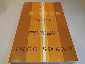 Imagen del vendedor de The Wisdom Category - Shedding Light on a Lost Light a la venta por Veronica's Books