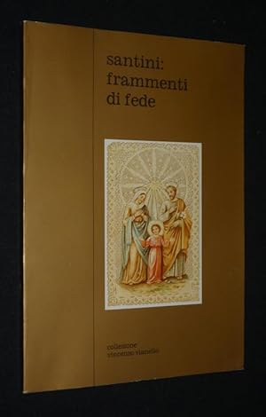 Bild des Verkufers fr Santini : frammenti di fede zum Verkauf von Abraxas-libris