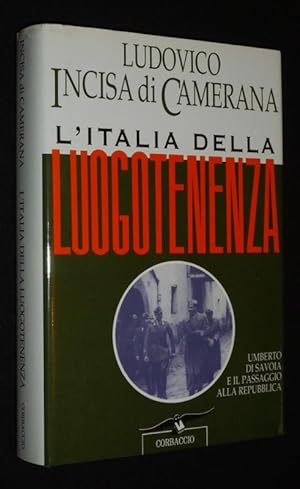 Bild des Verkufers fr L'Italia della Luogotenenza zum Verkauf von Abraxas-libris