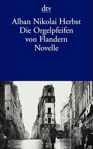 Imagen del vendedor de Die Orgelpfeifen von Flandern: Novelle a la venta por Antiquariat Armebooks