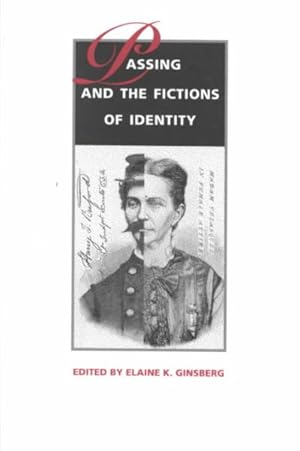 Seller image for Passing and the Fictions of Identity for sale by GreatBookPrices