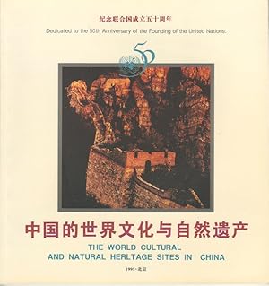 Image du vendeur pour The World Cultural and Natural Heritage Sites in China. ????????????. [Zhongguo de shi jie wen hua yu zi ran yi chan]. mis en vente par Asia Bookroom ANZAAB/ILAB