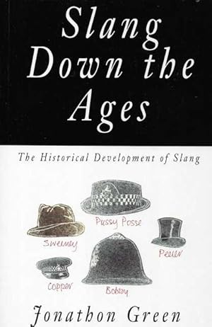Slang Down The Ages