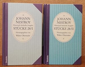Nestroy, Johann. Historisch kritische Ausgabe. Stücke 28/I und Stücke 28/II. 28/II, Karrikaturen-...