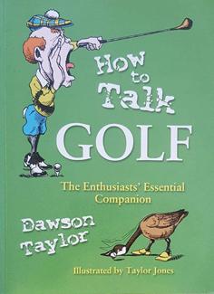 Seller image for How to Talk Golf: The Enthusiasts' Essential Companion for sale by Eaglestones