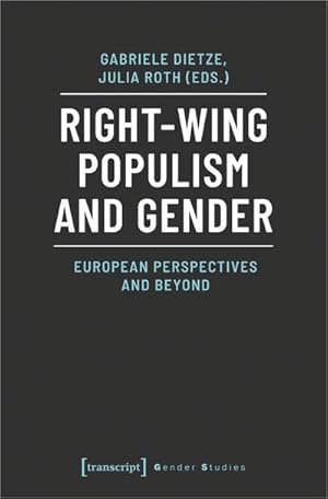 Bild des Verkufers fr Right-Wing Populism and Gender : European Perspectives and Beyond zum Verkauf von AHA-BUCH GmbH