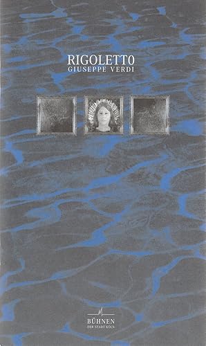 Bild des Verkufers fr Programmheft Giuseppe Verdi RIGOLETTO 16. September 2001 zum Verkauf von Programmhefte24 Schauspiel und Musiktheater der letzten 150 Jahre