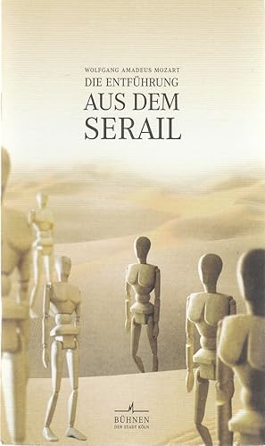 Bild des Verkufers fr Programmheft Wolfgang Amadeus Mozart DIE ENTFHRUNG AUS DEM SERAIL 22. Juni 2001 zum Verkauf von Programmhefte24 Schauspiel und Musiktheater der letzten 150 Jahre