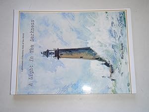 Imagen del vendedor de A Light in the Darkness (Lighthouses & Maritime Aids of the World Series.) a la venta por Westgate Bookshop