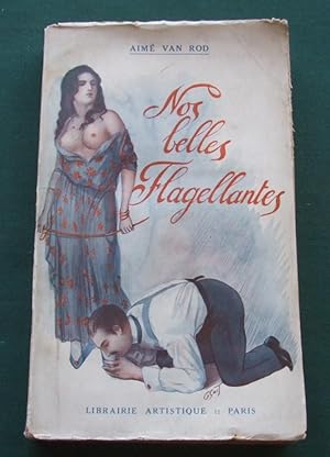 Image du vendeur pour Nos Belles Flagellantes mis en vente par George Jeffery Books