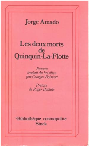 Image du vendeur pour Les deux morts de quinquin-la-flotte mis en vente par librairie philippe arnaiz