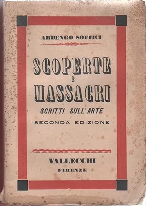 Immagine del venditore per Scoperte e massacri (scritti sull'arte) - Ardengo Soffici venduto da libreria biblos