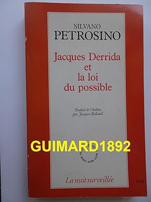 Jacques Derrida et la loi du possible