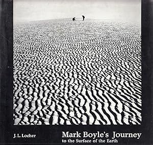 Bild des Verkufers fr Mark Boyle's Journey To The Surface Of The Earth zum Verkauf von Stefan Schuelke Fine Books