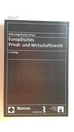 Bild des Verkufers fr Europisches Privat- und Wirtschaftsrecht zum Verkauf von Gebrauchtbcherlogistik  H.J. Lauterbach