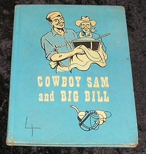 Imagen del vendedor de Cowboy Sam and Big Bill a la venta por Yare Books