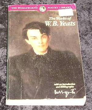 Seller image for The Works of W B Yeats for sale by Yare Books