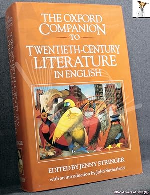 Immagine del venditore per The Oxford Companion to Twentieth-Century Literature in English venduto da BookLovers of Bath