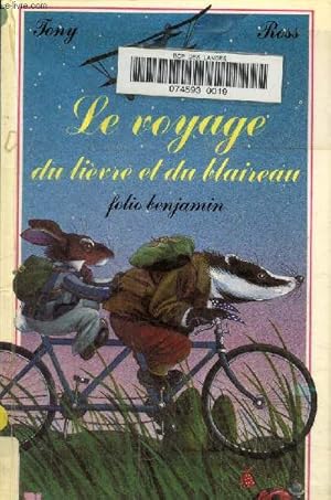 Image du vendeur pour Le voyage du livre et du blaireau mis en vente par Le-Livre