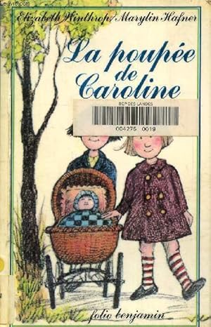 Image du vendeur pour La poupe de Caroline mis en vente par Le-Livre