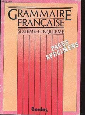 Seller image for Grammaire franaise sixime-cinquime initiation au latin et au grec - Pages Specimens. for sale by Le-Livre