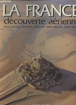 Seller image for La France : dcouverte arienne for sale by Le-Livre