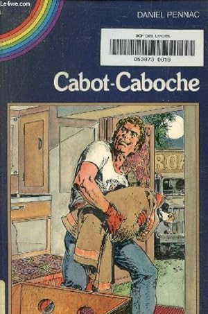 Image du vendeur pour Cabot-Caboche mis en vente par Le-Livre