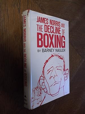 Seller image for James Norris and the Decline of Boxing for sale by Barker Books & Vintage