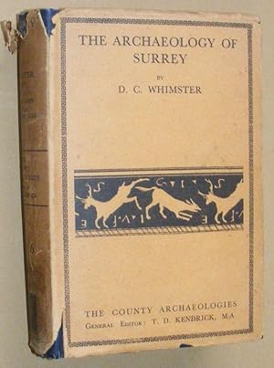 Seller image for The Archaeology of Surrey (The County Archaeologies) for sale by Nigel Smith Books