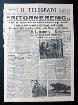 "Ritorneremo". Così ha annunciato un nostro velivolo agli italiani e alle fedeli popolazioni nati...