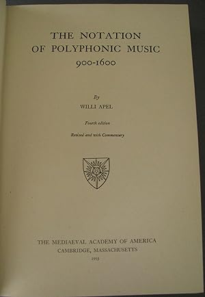 Immagine del venditore per The Notation of Polyphonic Music, 900 - 1600 venduto da Dale A. Sorenson