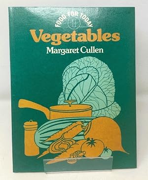 Seller image for Food for Today: Vegetables v. 1 for sale by Cambridge Recycled Books