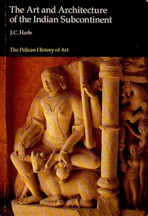 Immagine del venditore per The Art and Architecture of the Indian Subcontinent venduto da San Francisco Book Company