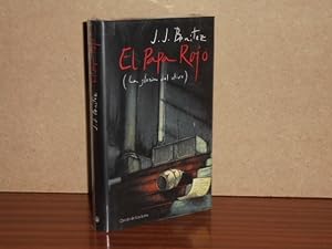 Bild des Verkufers fr EL PAPA ROJO (La gloria del olivo) zum Verkauf von Libros del Reino Secreto