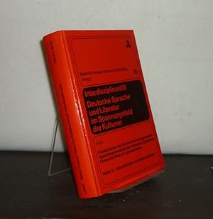 Immagine del venditore per Interdisziplinaritt. Deutsche Sprache und Literatur im Spannungsfeld der Kulturen. Festschrift fr Gerhart Mayer zum 65. Geburtstag. Herausgegeben von Martin Forstner und Klaus von Schilling. (= Publikationen des Fachbereichs Angewandte Sprachwissenschaft der Johannes-Gutenberg-Universitt in Germersheim, Reihe A: Abhandlungen und Sammelbnde, Band 15). venduto da Antiquariat Kretzer