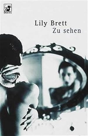 Seller image for Zu sehen (Diana Taschenbuch) for sale by Versandantiquariat Felix Mcke