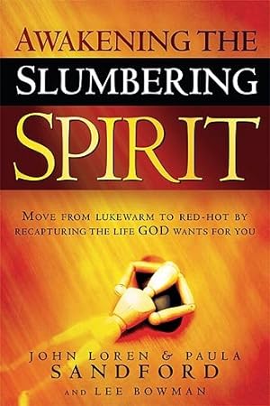 Seller image for Awakening The Slumbering Spirit for sale by GreatBookPrices