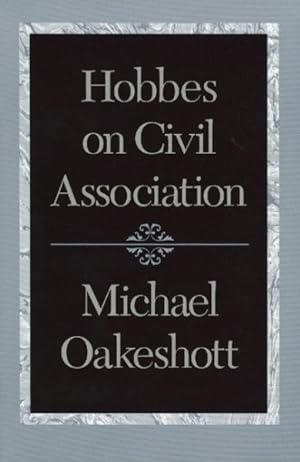 Imagen del vendedor de Hobbes on Civil Association a la venta por GreatBookPricesUK