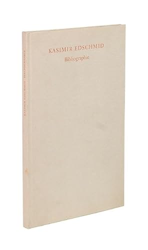 Kasimir Edschmid Bibliographie. Zusammengestellt von Ursula G. Brammer. Mit einer Einführung von ...