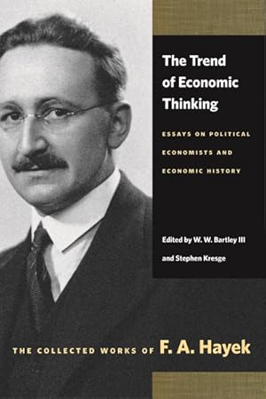 Bild des Verkufers fr Trend of Economic Thinking : Essays on Political Economists and Economic History zum Verkauf von GreatBookPricesUK