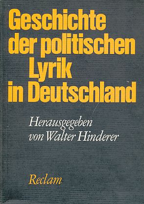 Seller image for Geschichte der politischen Lyrik in Deutschland. for sale by Fundus-Online GbR Borkert Schwarz Zerfa