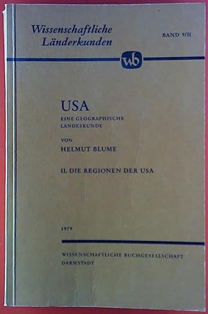 Imagen del vendedor de Wissenschaftliche Lnderkunden. USA - Eine geographische Lnderkunde. II. Die Regionen der USA. Band 9/II a la venta por biblion2