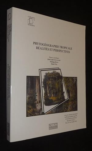 Seller image for Phytogographie tropicale : ralits et perspectives for sale by Abraxas-libris