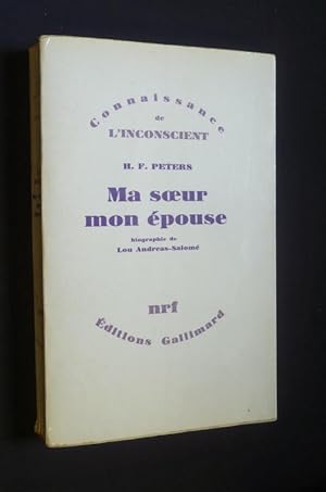Bild des Verkufers fr Ma soeur, mon pouse - Biographie de Lou Andreas-Salom zum Verkauf von Abraxas-libris